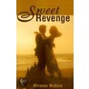 Sweet Revenge door Miranda McBain