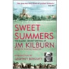 Sweet Summers door J.M. Kilburn