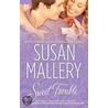 Sweet Trouble door Susan Mallery