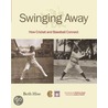 Swinging Away by Scala Publishers