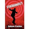 Synchronicity door Adam Catlin
