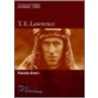 T.E. Lawrence door Malcolm Brown