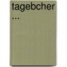 Tagebcher ... by Richard Maria Werner