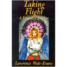 Taking Flight door Lawrence Watt-Evans