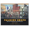Talking Shops door David Clements