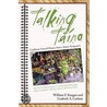 Talking Taino door William F. Keegan