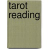 Tarot Reading door Onbekend