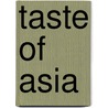 Taste Of Asia door Onbekend