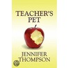 Teacher's Pet door Jennifer Thompson