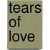 Tears Of Love