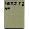 Tempting Evil by Keri Arthur