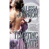 Tempting Fate door Alissa Johnson