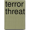 Terror Threat door Kostas Rimsa