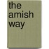The Amish Way