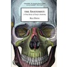 The Anatomist by Bill Hayes