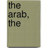 The Arab, The door Harry Argo