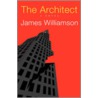 The Architect door James Williamson