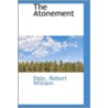 The Atonement door Dale Robert William