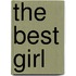 The Best Girl