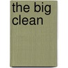 The Big Clean door Kim Rinehart