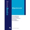 Boom Basics Migratierecht by T. de Lange