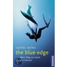 The Blue Edge door Carlos Eyles