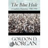 The Blue Hole door Gordon D. Morgan