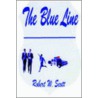 The Blue Line by Robert Scott