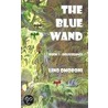 The Blue Wand door Lino Omoboni