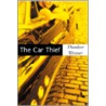 The Car Thief door Theodore Weesner