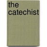 The Catechist door Richard Robert Chope