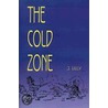The Cold Zone door J. Lilly