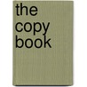 The Copy Book door Bruce Wilson