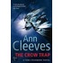 The Crow Trap