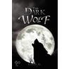 The Dark Wolf door Laree D.