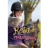 Rosa's verzorgpony