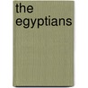 The Egyptians door Anita Ganeri