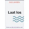 Laat los door Gijs Jansen