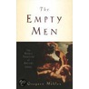 The Empty Men door Gregory Mobley