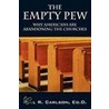 The Empty Pew door Paul R. Carlson Ed.D.