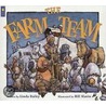 The Farm Team by Linda Bailey