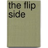 The Flip Side door M. Farmer