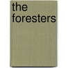 The Foresters by John Wilson