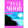 The Full Mood door Penny Augustin