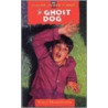 The Ghost Dog door Paul Hutchens