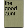 The Good Aunt door J.T. Phelps