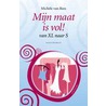 Mijn maat is vol! by Michèle van Rees