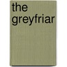 The Greyfriar door Susan Griffiths