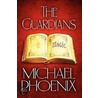 The Guardians door Michael Phoenix