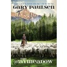 The Haymeadow door Gary Paulsen